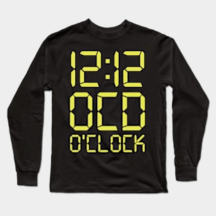 OCD O'Clock Long Sleeve T-Shirt